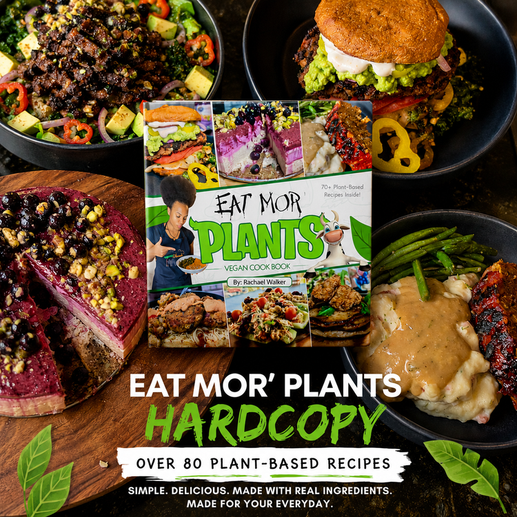 Eat Mor' Plants Cookbook (Hardcopy)